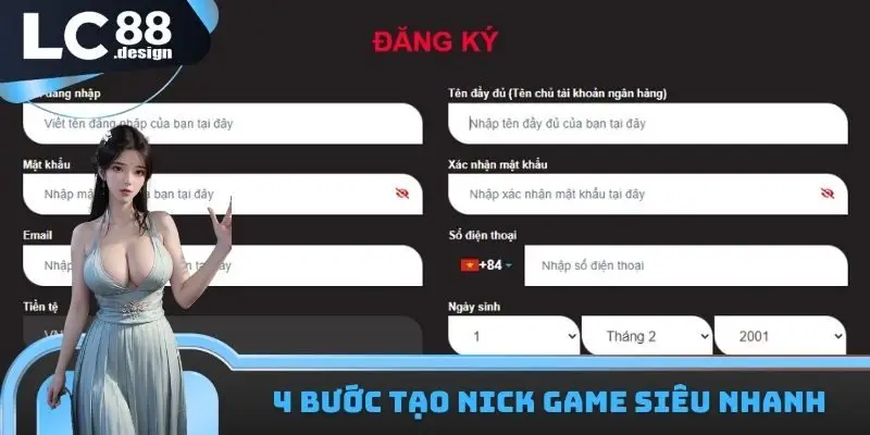 Đăng ký LC88 - Bước đầu bước tới thiên đường giải trí 2025 2 4 bước tạo nick game siêu nhanh