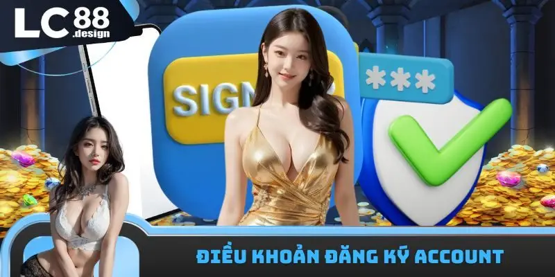 Miễn Trừ Trách Nhiệm 2 Điều khoản đăng ký account