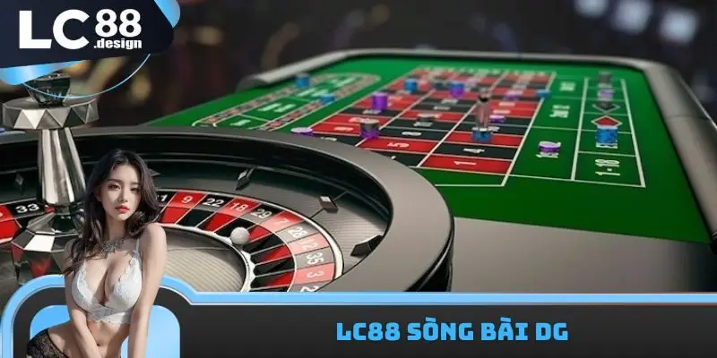 LC88 Sòng Bài DG