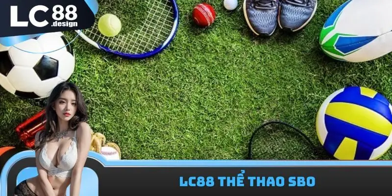 LC88 Thể Thao SBO