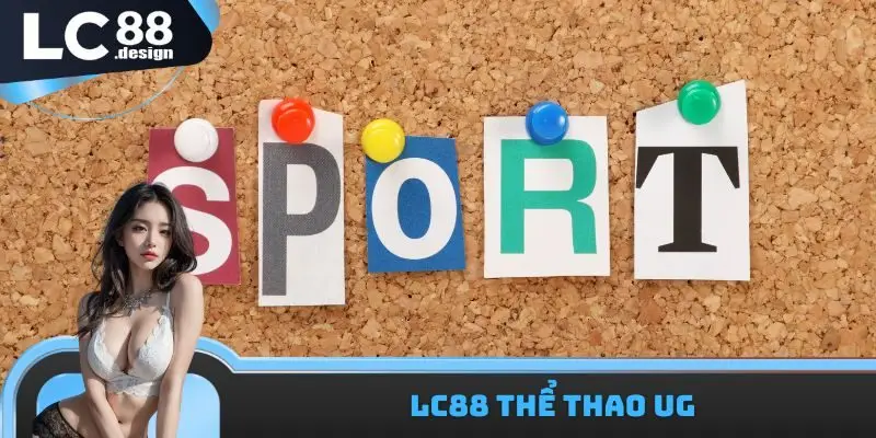 LC88 Thể Thao UG